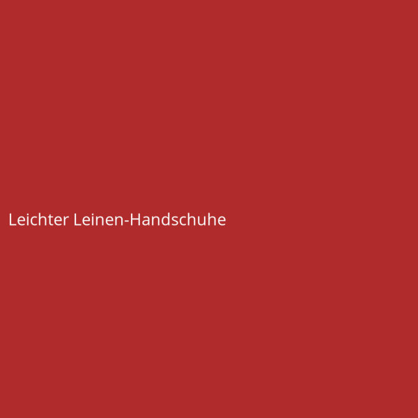 Leichter Leinen-Handschuhe