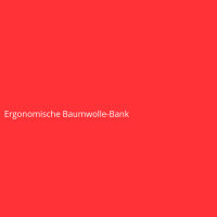 Ergonomische Baumwolle-Bank