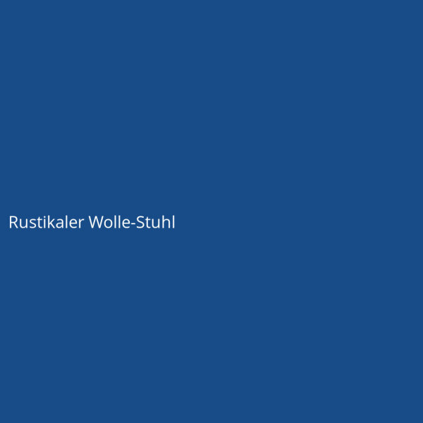 Rustikaler Wolle-Stuhl