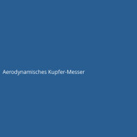Aerodynamisches Kupfer-Messer