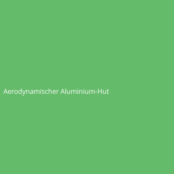 Aerodynamischer Aluminium-Hut
