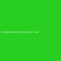 Aerodynamischer Aluminium-Hut