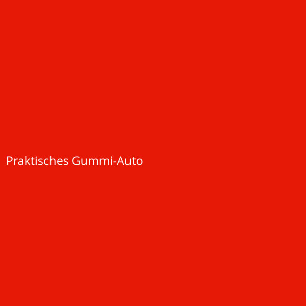 Praktisches Gummi-Auto